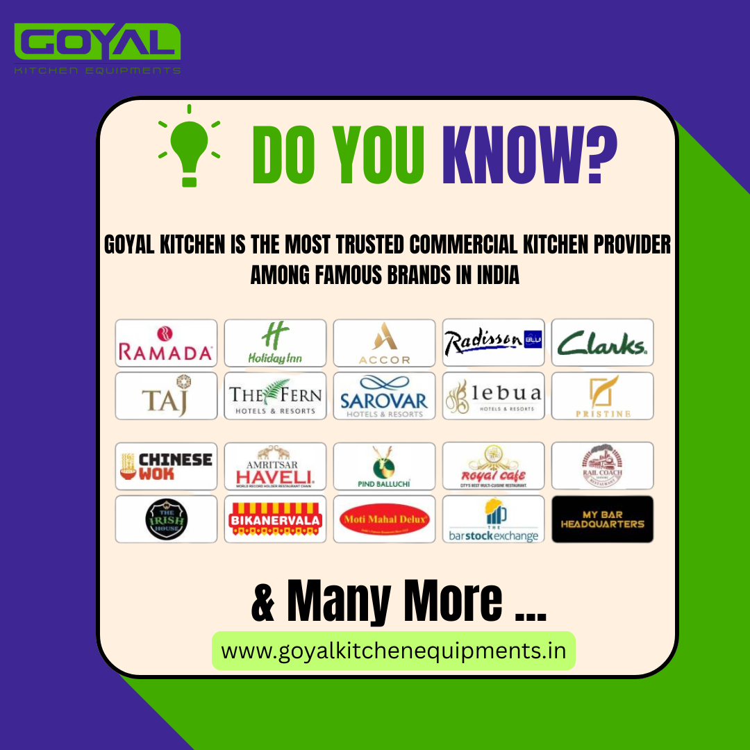 <p>We Have Worked on Kitchens of These Big Brands – Here’s Why They Trust Goyal Kitchen Equipments</p>
